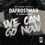 Artwork for We Can Go Now (feat. G Dog & Gloppo)