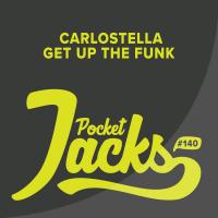 Artwork for Get Up The Funk by Carlostella