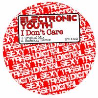 Artwork for I Don't Care by Electronic Youth