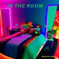 Artwork for in the room by Masked Man