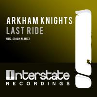 Artwork for Last Ride by Arkham Knights