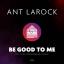 Artwork for Be Good To Me (Glen Horsborough Remix Radio Edit)