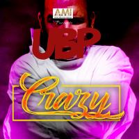 Artwork for Crazy (Hood Life Savage) by UBP