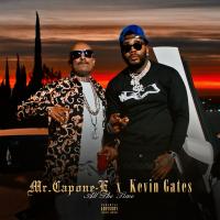 Artwork for All The Time (feat. Kevin Gates) by Mr.Capone-E