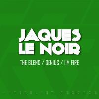 Artwork for The Blend / Genius / I'm A Fire by Jaques Le Noir