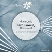 Artwork for Zero Gravity (Remixes) by Mikalogic