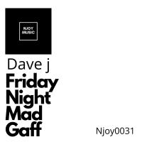 Artwork for Friday Night Mad Gaff by Dave J