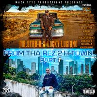 Artwork for From Tha Rez 2 H-Town, Pt. 1 by Mr.Str8-8