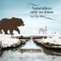 Artwork for Somewhere Only We Know by Lily Allen