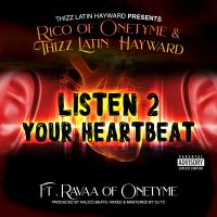 Artwork for Listen 2 Your Heart Beat (feat. Ravaa) by Rico