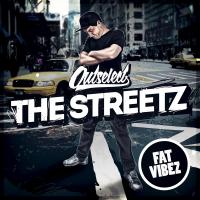 Artwork for The Streetz by Outselect