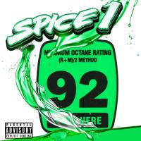 Artwork for 92 Octane by Spice 1