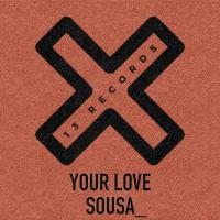 Artwork for Your Love by Sousa_