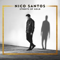 Artwork for Streets Of Gold (Unforgettable Edition) by Nico Santos