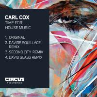 Artwork for Time For House Music by Carl Cox