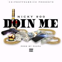 Artwork for Doin Me by Nicky 900