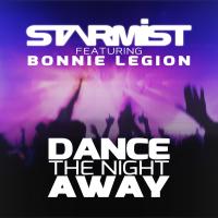 Artwork for Dance the Night Away (feat. Bonnie Legion) by Starmist