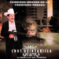 Artwork for Corridos Bravos De La Frontera by Chuy Quintanilla