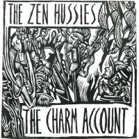 Artwork for The Charm Account by The Zen Hussies