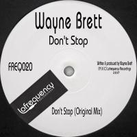 Artwork for Don't Stop by Wayne Brett