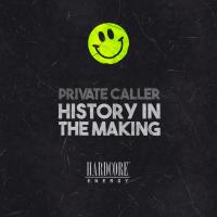 Artwork for History In The Making EP by Private Caller