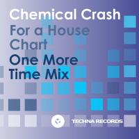 Artwork for For A House Chart by Chemical Crash