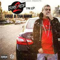 Artwork for Born 2 Rise by Louie b tha name