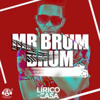 Artwork for Mr Brum Brum by Lirico En La Casa