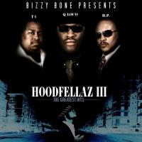 Artwork for Hoodfellaz III: The Greatest Hits by Various Artists