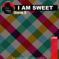 Artwork for I Am Sweet by Steve S.