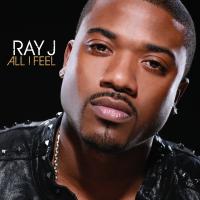 Artwork for All I Feel by Ray J