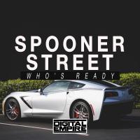 Artwork for Who's Ready by Spooner Street