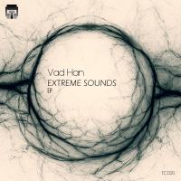 Artwork for Extreme Sounds [EP] by Vad Han