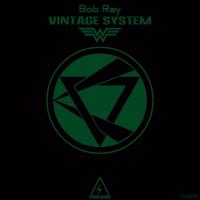 Artwork for Vintage System by Bob Ray