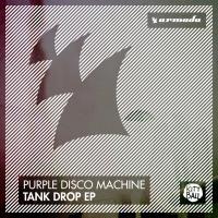 Artwork for Tank Drop EP by Purple Disco Machine