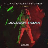 Artwork for This Galaxy (Juloboy Remix) by Fly