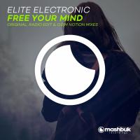 Artwork for Free Your Mind by Elite Electronic