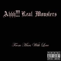 Artwork for From Mars With Love by Ahhh!!! Real Monsters