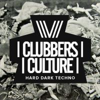 Artwork for Clubbers Culture: Hard Dark Techno by Various Artists