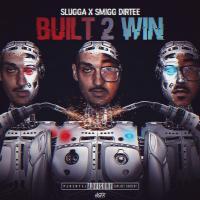 Artwork for Built 2 Win by YouNg SluGGa