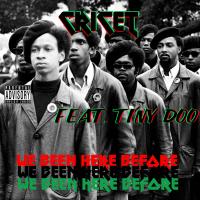 Artwork for We Been Here Before (feat. Tiny Doo) by Cricet