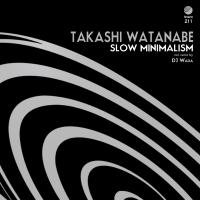 Artwork for Slow Minimalism by Takashi Watanabe