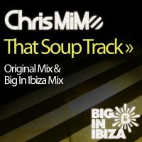 Artwork for That Soup Track by Chris Mimo