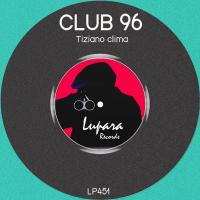 Artwork for Club 96 by Tiziano Clima