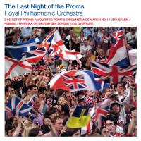 Artwork for Last Night of the Proms by The Royal Philharmonic Orchestra