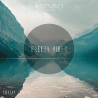 Artwork for Breezy Vibes by Adrian Zenith