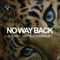 Artwork for No Way Back by DJ Lugo