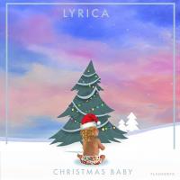 Artwork for Christmas Baby by Lyrica Anderson