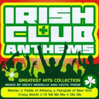 Artwork for Irish Club Anthems by Micky Modelle