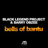 Artwork for Bells Of Bantu by Black Legend Project